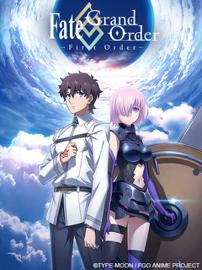 命运 冠位指定 Fate/Grand Order ‐First Order‐